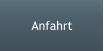 Anfahrt