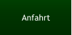 Anfahrt