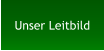 Unser Leitbild