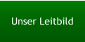 Unser Leitbild
