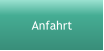 Anfahrt