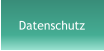 Datenschutz